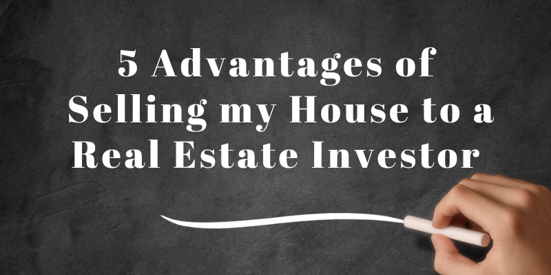 5 Advantages of Selling my House to an Investor Lakeland, Florida